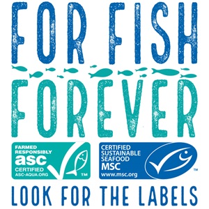 For fish forever look for the MSC and ASC labels For seafood forever look for the MSC and ASC labels