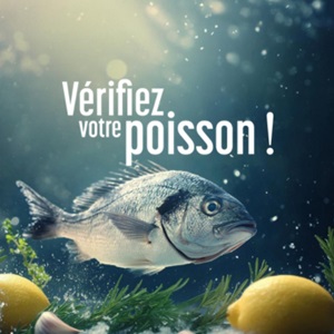 En savoir plus sur notre campagne Vérifiez votre Poisson