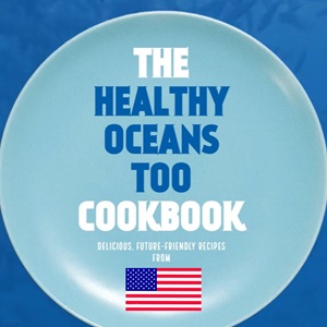Healthy Oceans Too Cookbook 2021