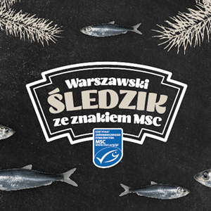 Warszawski Śledzik ze znakiem MSC 2016 - podsumowanie kampanii