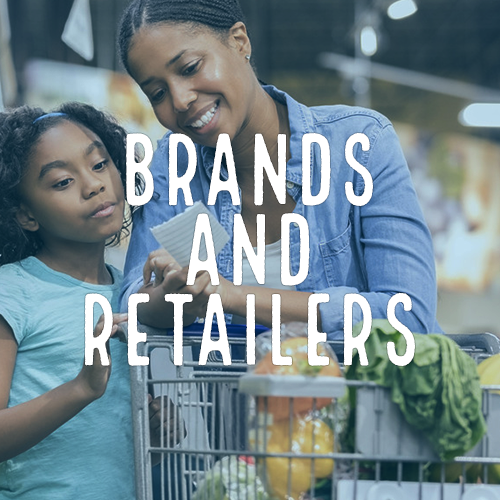 Brands and Retailers